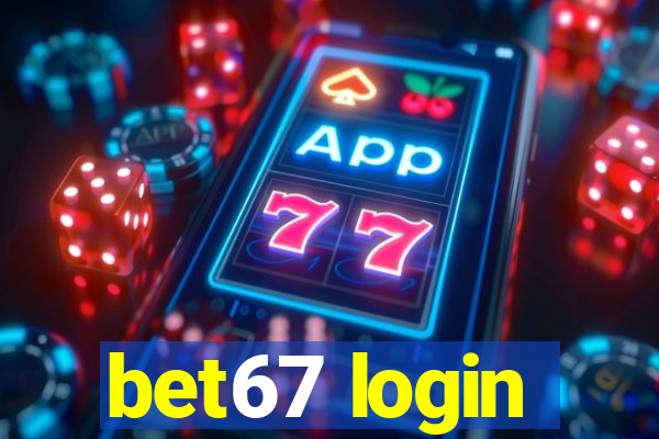 bet67 login